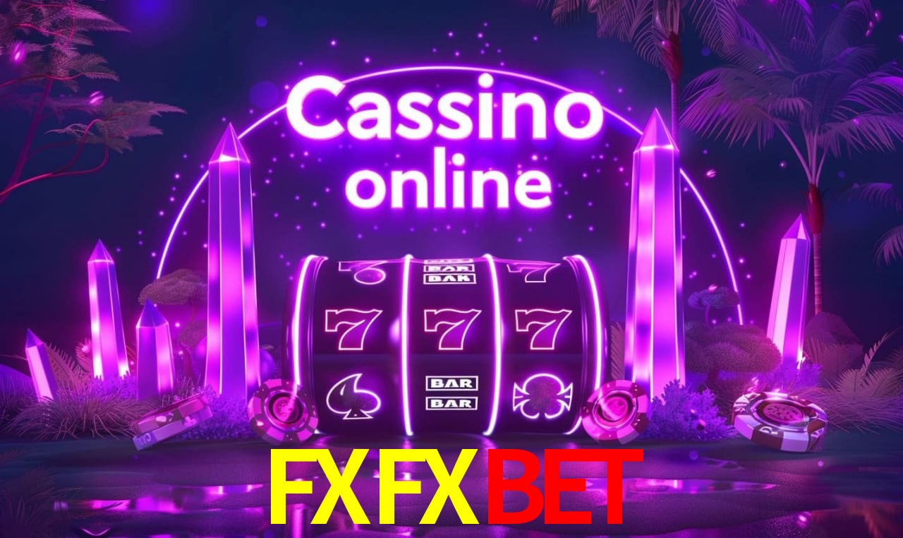 Casino Ao Vivo FXFXBET